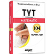TYT Matematik 104 Yaprak Test Ankara Yaynclk