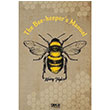 The Bee keepers Manual Gece Kitapl