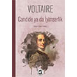 Candide ya da yimserlik Voltaire Cem Yaynevi