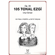 105 Tonal Ezgi Op. 35 Kolektif Akademisyen Kitabevi