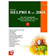 Delphi 8 ve 2005 Cilt 1 Sekin Yaynclk