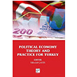 Political Economy Theory And Practice For Turkey Kolektif Gazi Kitabevi