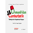 Osmanl`dan Cumhuriyet`e Trkiye`nin Toplumsal Yaps Astana Yaynlar