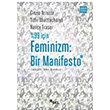 %99 in Feminizm: Bir Manifesto Cinzia Arruzza Sel Yaynclk
