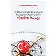l Sarmal birliine Dayal novasyon Model retimi:Trkiye rnei  kbal Sinemden Oylumlu Hiperlink Yaynlar