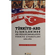 Trkiye ABD likilerinde ABD Dileri Bakanlarnn Trkiye Zyaretleri 1953 1933 Yasin Cokun deal Kltr Yaynclk