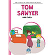 Tom Sawyer  Mark Twain Mart ocuk Kulb Yaynlar