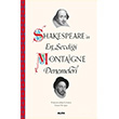Shakespearein En Sevdii Montaigne Denemeleri Michel de Montaigne Alfa Yaynlar