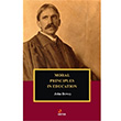 Moral Principles In Education John Dewey Kriter Yaynlar