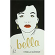 Bella Stella Aciman Galata Yaynclk