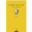 Otobiyografik Yazlar ve Notlar Friedrich Nietzsche Pinhan Yaynclk