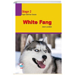 White Fang Stage 2 (CD siz) Jack London Engin Yaynevi