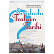 Sorularla Trabzon Tarihi izgi Kitabevi Yaynlar