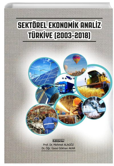 Sektrel Ekonomik Analiz Trkiye (2003-2018) Gazi Kitabevi