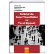 Trkiyede Yerel Ynetimler ve Yerel Siyaset Detay Yaynclk