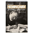 Yazma zerine Ernest Hemingway Bilgi Yaynevi