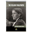 The Yellow Wallpaper Charlotte Perkins Gilman Tropikal Kitap