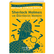 Sherlock Holmes ve Drtlerin Yemini Ksaltlm Metin Sir Arthur Conan Doyle  Bankas Kltr Yaynlar