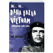 ki  Daha Fazla Vietnam Ernesto Che Guevara leri Yaynlar