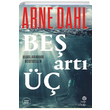Be Art  Arne Dahl Hep Kitap