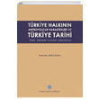 Trkiye Halknn Antropolojik Karakterleri ve Trkiye Tarihi Trk Irknn Vatan Anadolu Afet nan Trk Tarih Kurumu Yaynlar