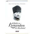 Zabit ve Kumandan le Hasbhal Mustafa Kemal Atatrk Librum Kitap