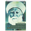 Ulema and Politics The Life and Political Works of mer Ziyaeddin Dastani (1849-1921) Zeynep Eretin Libra Yaynlar