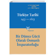 Trkiye Tarihi 1453 1603 (Cilt 2) Kitap Yaynevi