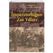 Bir Osmanl Hekiminin Anlaryla mparatorlun Zor Yllar 1858 1878 Hristo Stambolski Kitap Yaynevi