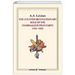 The Counter Revolutionary Role Of The Dashnagzoutiun Party A. A. Lalayan Kaynak Yaynlar