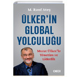 lkerin Global Yolculuu M. Rauf Ate CEO Plus