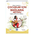 ocuklar in Balama Metodu Balama Method for Children Hakan akmak ntro Yaynlar