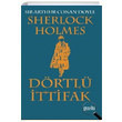Sherlock Holmes Drtl ttifak Sir Arthur Conan Doyle Puslu Yaynclk