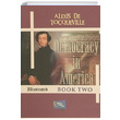 Democracy in America Book Two Alexis de Tocqueville Gece Kitapl