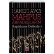 Mahpus Arkadalarm Hapishane Defterleri Hanefi Avc Elips Kitap