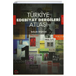 Trkiye Edebiyat Dergileri Atlas Seluk Kpk Cmle Yaynlar