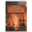 Osmanl Donanmasnda Yangnlara Kar Alnan nlemler Derya Geili Gece Kitapl