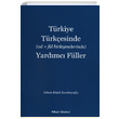 Trkiye Trkesinde (Ad Fiil Birlemelerinde) Yardmc Fiiller Adnan Rt Karabeyolu Beir Kitabevi
