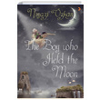 The Boy Who Held the Moon Niyazi zkan Cinius Yaynlar