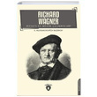 Richard Wagner Hayat ve Mzik almalar S.A. Bazunov Dorlion Yaynevi