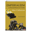 Emperyalizm ve Kresel Ekonomi Politik Alex Callinicos Phoenix Yaynevi