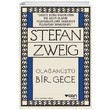 Olaanst Bir Gece Stefan Zweig Can Yaynlar