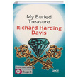 My Buried Treasure Richard Harding Davis Gece Kitapl