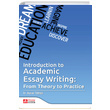 Introduction to Academic Essay Writing From Theory to Practice Pegem Yaynlar