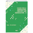 Academic Studies In Agriculture Forestry And Aquaculture 2 Gece Kitapl