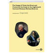 The Image of Peter the Great and Frederick the Great in the Eighteenth Century Ottoman History Sources Yeditepe Yaynevi