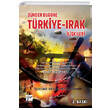 Dnden Bugne Trkiye Irak likileri Gazi Kitabevi