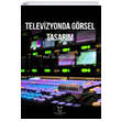 Televizyonda Grsel Tasarm Akademisyen Kitabevi