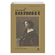 Sarah Bernhardt Anne Delbe Agora Kitapl