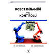Robot Dinamii ve Kontrol Umuttepe Yaynlar